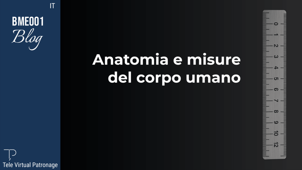 TEVIPA – Anatomia e misure del corpo umano