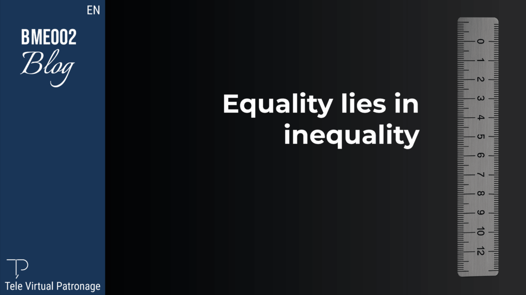 TEVIPA – Equality lies in inequality