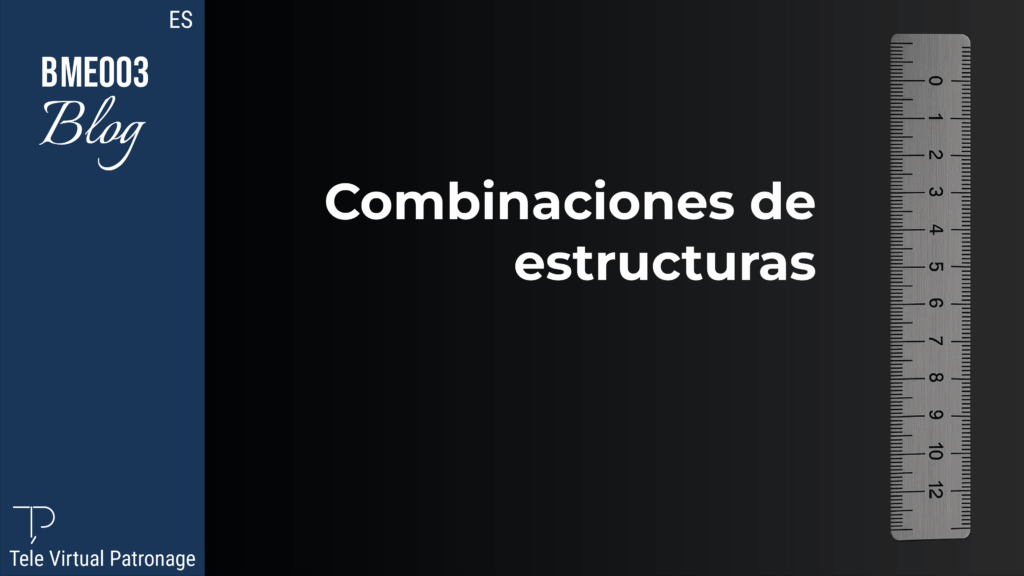 TEVIPA – Combinaciones de estructuras