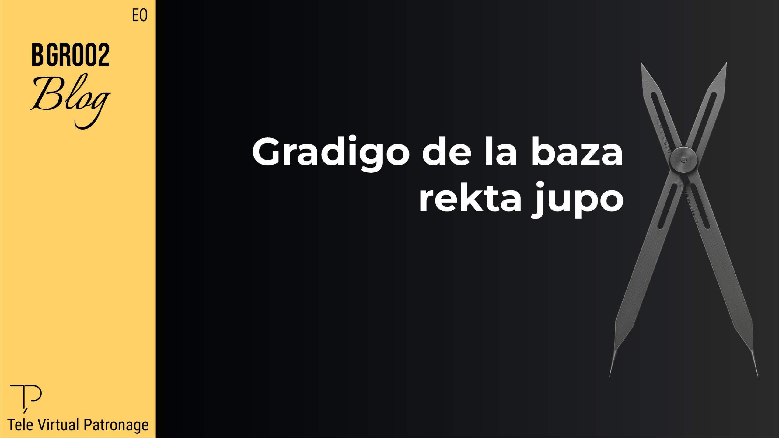 Kovrilo de la afiŝo “Gradigo de la rekta tajlorojupo” kun nigra fono kaj teknika kompaso.