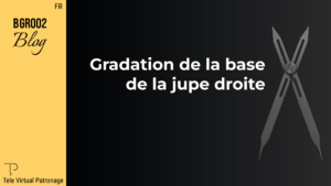 Couverture du post “Gradation de la jupe tailleur droite” avec fond noir et compas technique.