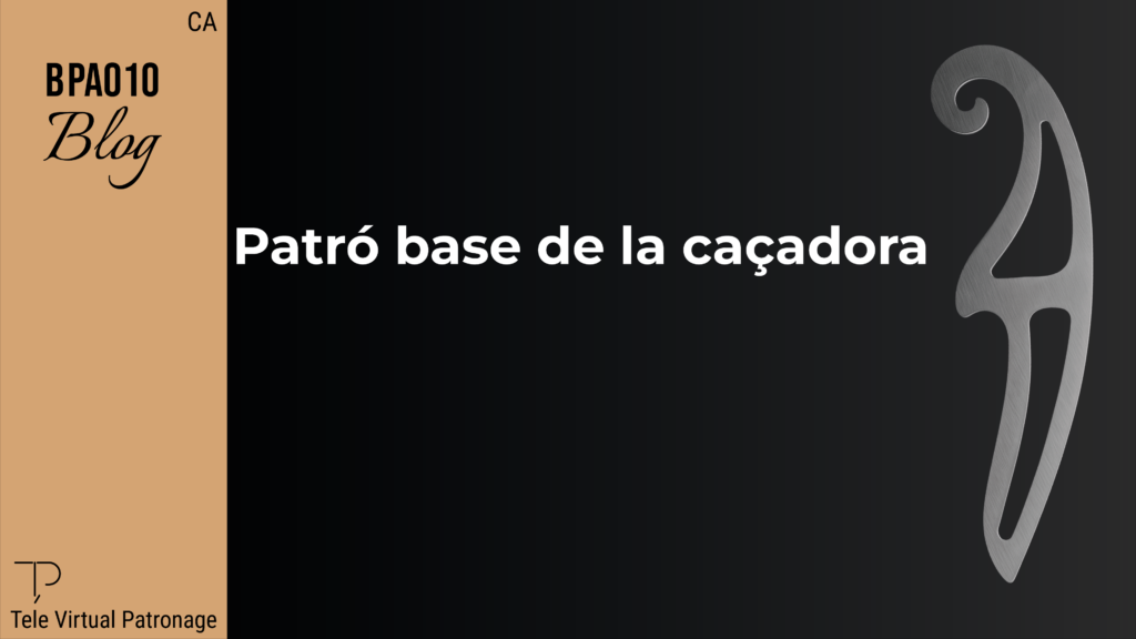 Patró base de la caçadora pas a pas amb traçat del cos i la màniga