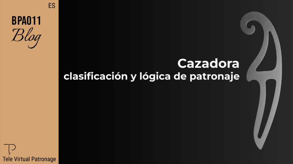 Portada del artículo sobre cazadora con el título clasificación y lógica de patronaje y elemento gráfico metálico sobre fondo oscuro