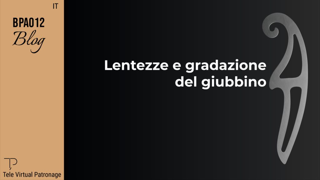 Immagine di copertina dell’articolo su lentezza e gradazione del cartamodello del giubbino