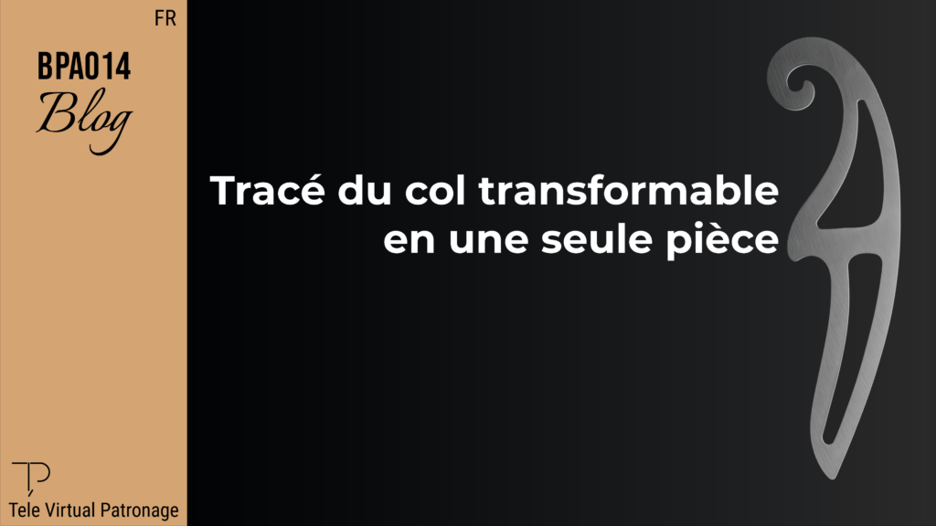 Image de couverture du tracé du col transformable en une pièce en patronage