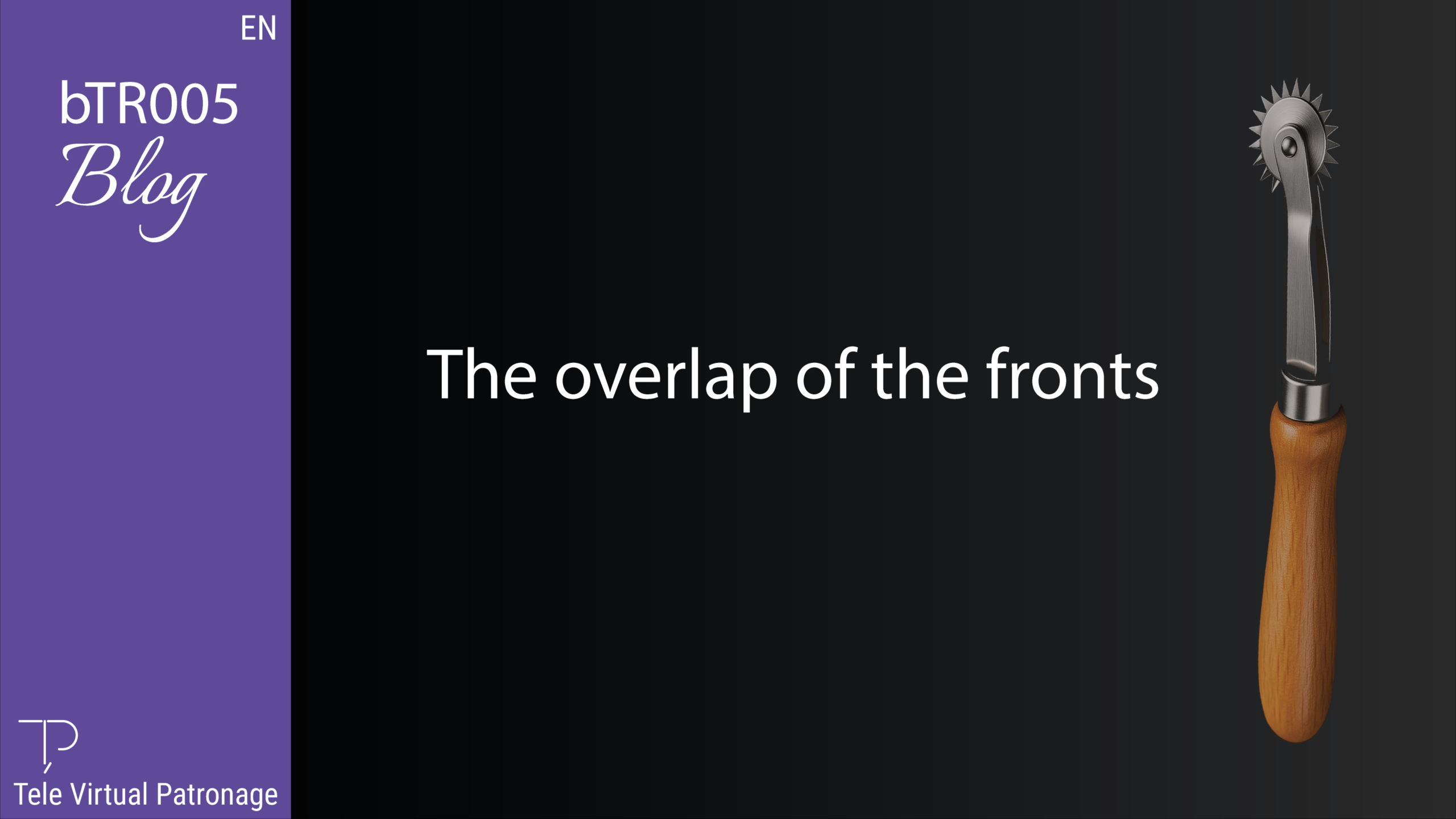 Cover image for the article “Front Overlaps” featuring a patternmaking tracing wheel on a black background.